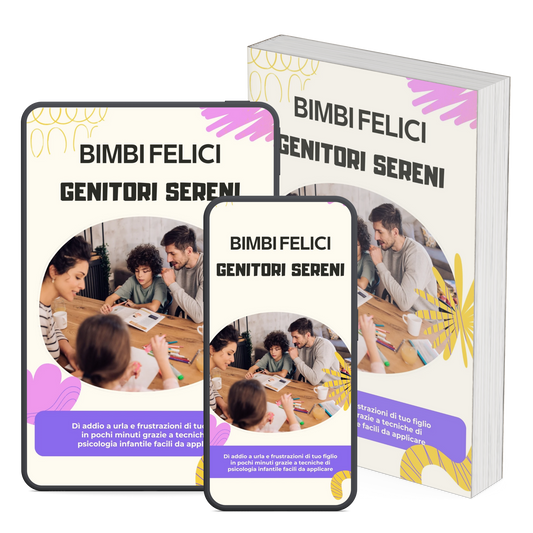 Bimbi Felici, Genitori Sereni
